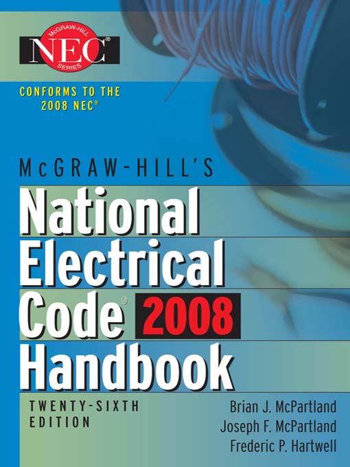 Title details for McGraw-Hill National Electrical Code 2008 Handbook by Brian J. McPartland - Available